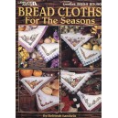 Bread Cloths for the Seasons
