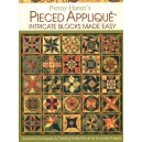 Pieced Appliqué Intricate blocks made easy