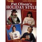 Pat Olson's Holiday Style