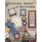 Everyday Sports &Recreation (BOOK142)
