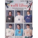 How to Use Waste Canvas (2028LA)