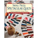 Small Pieces spectacular quilts