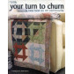 Your Turn to Churn (4052LA)